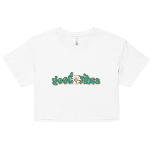 Good Vibes Women’s crop top